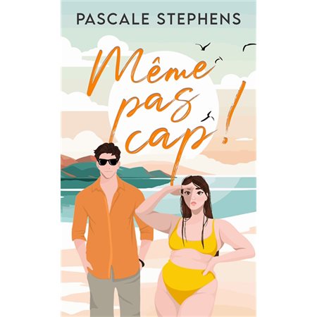 Même pas cap !