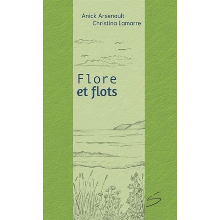 Flore et flots,