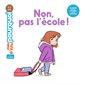 Non, pas l'école !