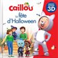 Caillou : La fête d'Halloween