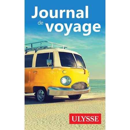 Journal de voyage La caravane