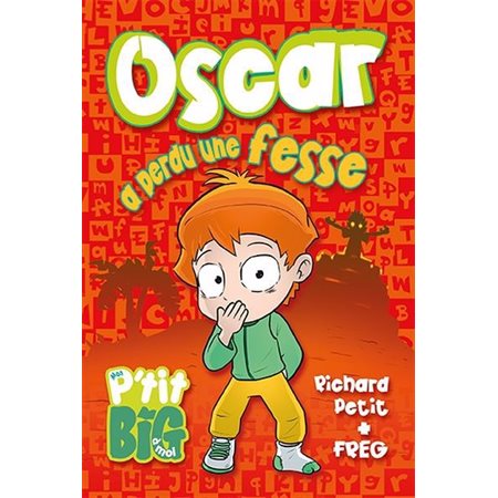 Oscar a perdu une fesse