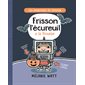 Les aventures de Frisson #4 Frisson l’écureuil a la frousse