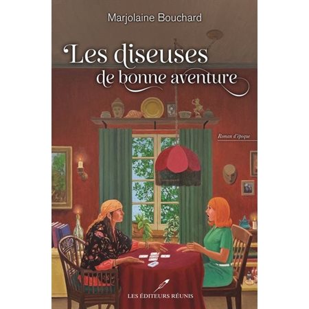 Les diseuses de bonne aventure