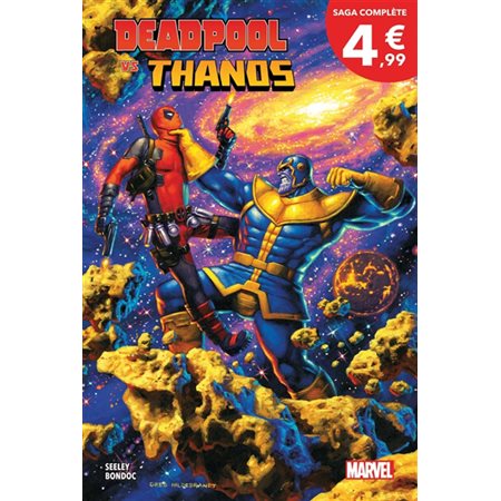 Deadpool vs Thanos : jusqu'à ce que la mort nous sépare