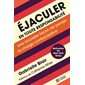Éjaculer en toute responsabilité