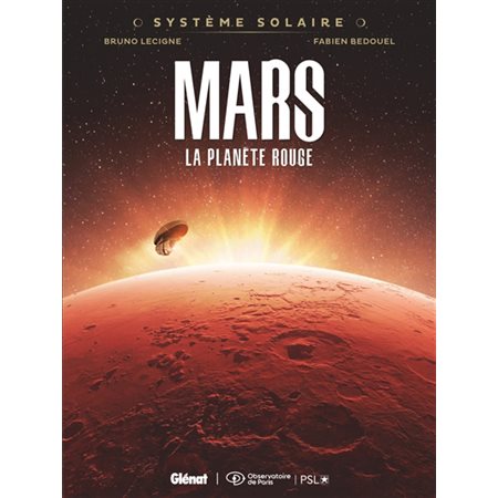 Système solaire #1 Mars, la planète rouge