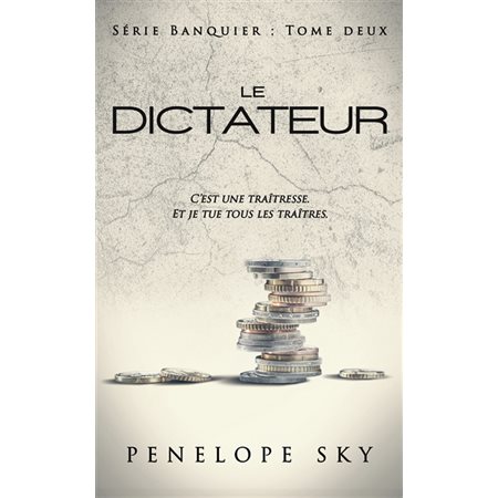 Banquier #2 Le dictateur,