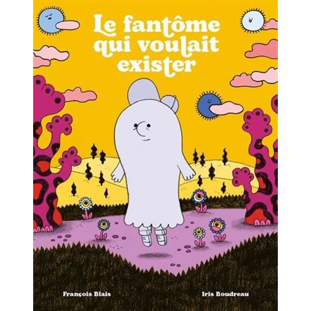 Le Fantôme qui voulait exister