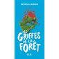 Les griffes de la forêt