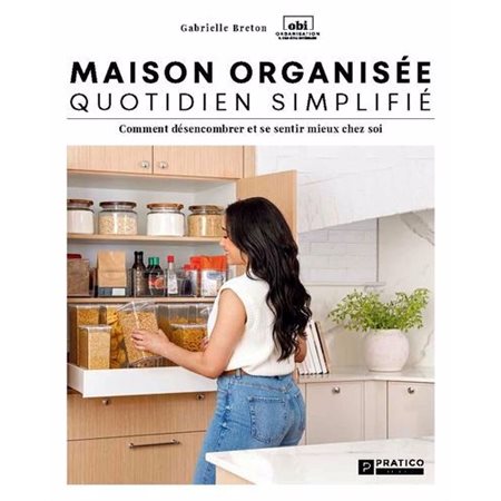 Maison organisée, quotidien simplifié