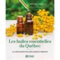 Les huiles essentielles au Québec