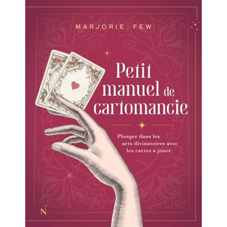 Petit manuel de cartomancie