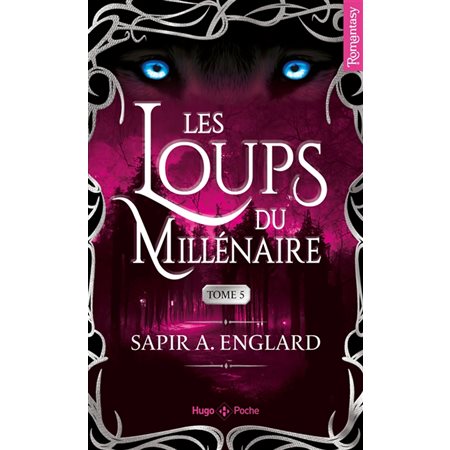 Les loups du millénaire #5