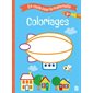 En route pour la maternelle :  Coloriages 3+