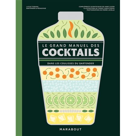 Le grand manuel des cocktails