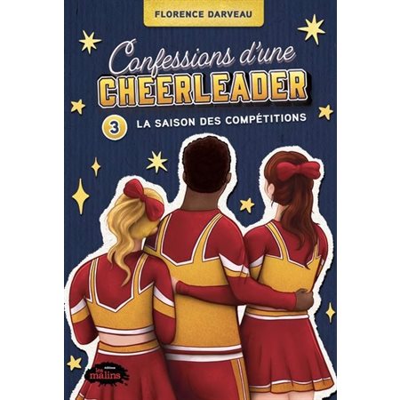 Confessions d'une cheerleader #3 La saison des compétitions