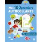 Mes 100 premiers autocollants : Mes premiers mots