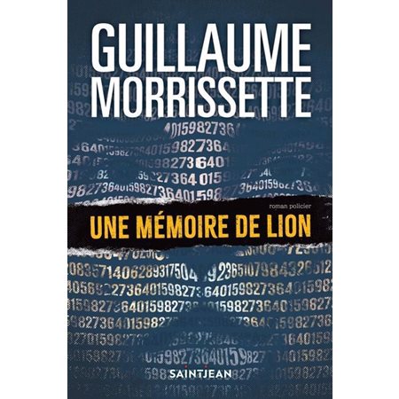 Une mémoire de lion