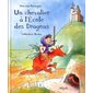 Un chevalier à l'école des dragons