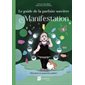 Le guide de la parfaite sorcière : Manifestation