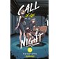 Call of the night #10