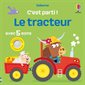 C'est parti ! :Le tracteur