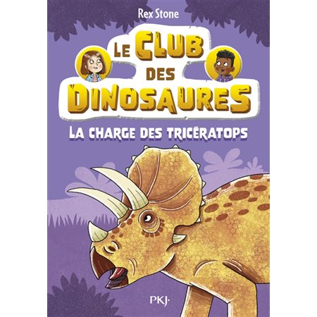 Le club des dinosaures #2 La charge des tricératops