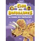 Le club des dinosaures #2 La charge des tricératops