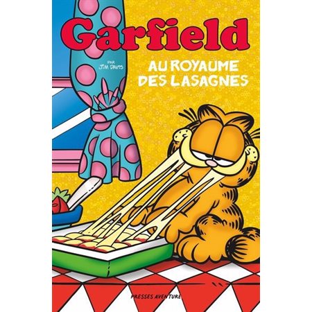 Garfield : Au royaume des lasagnes