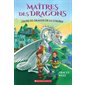 Maîtres des dragons #24 L'aube du dragon de la Lumière