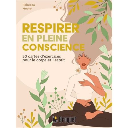 Respirer en pleine conscience