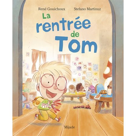 La rentrée de Tom