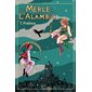 Le Merle à l'alambic, Jeune adulte