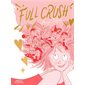 Full crush, Bande dessinée