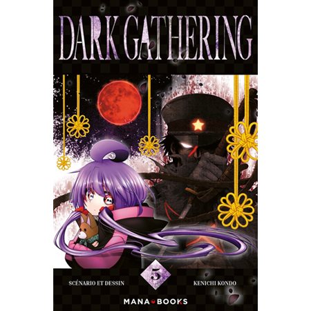 Dark gathering, Vol. 5, Dark gathering, 5