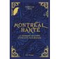 Montréal hanté