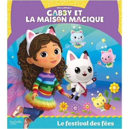 Gabby et la maison magique, Le festival des fées