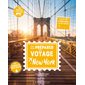 Tout pour préparer son voyage à New York