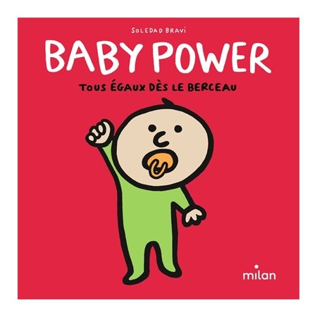 Baby power : tous égaux dès le berceau