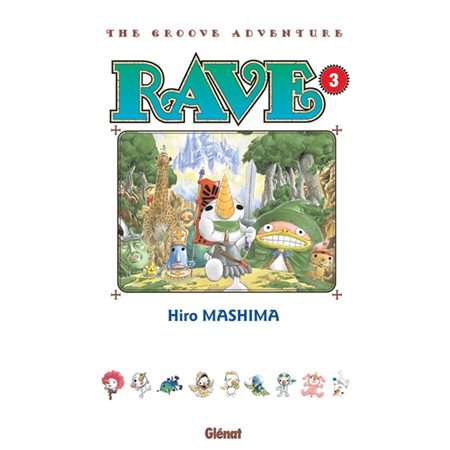 Rave : the groove adventure #3