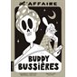 L'affaire Buddy Bussières