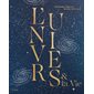 L'Univers & la vie