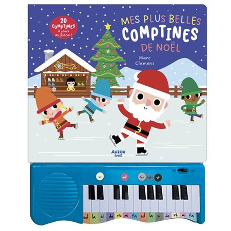 Mes plus belles comptines de Noël : 20 comptines à jouer au piano !, Mes plus belles comptines au piano