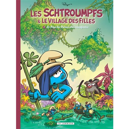 Les Schtroumpfs & le village des filles #7 Le pays des Pierres schtroumpfantes