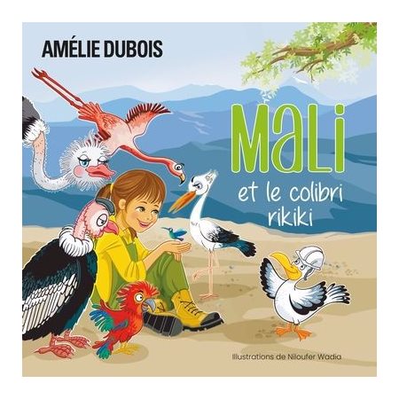 Mali et le colibri rikiki