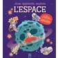 Joue, apprends, explore : L'espace