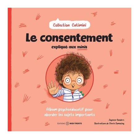 Le consentement expliqué aux minis