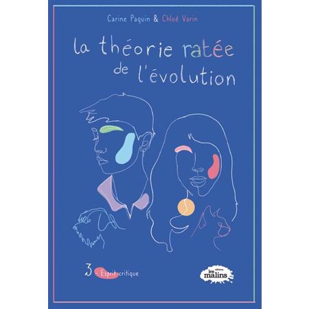 La théorie ratée de l'évolution #3 Esprit critique