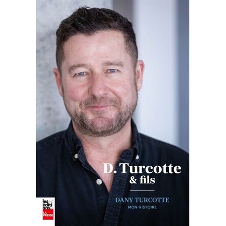 D. Turcotte et fils